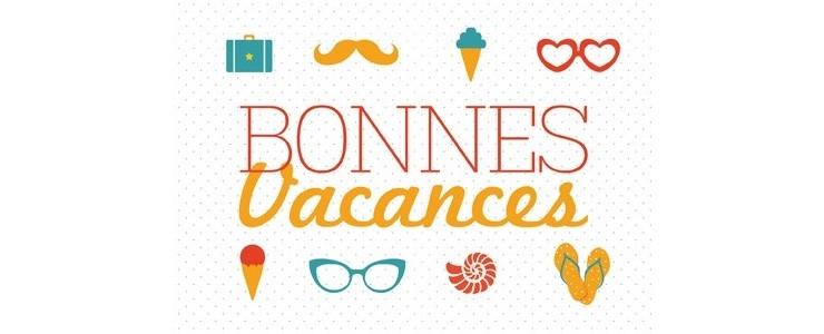 Bonnes vacances fermeture ete fer roux metal